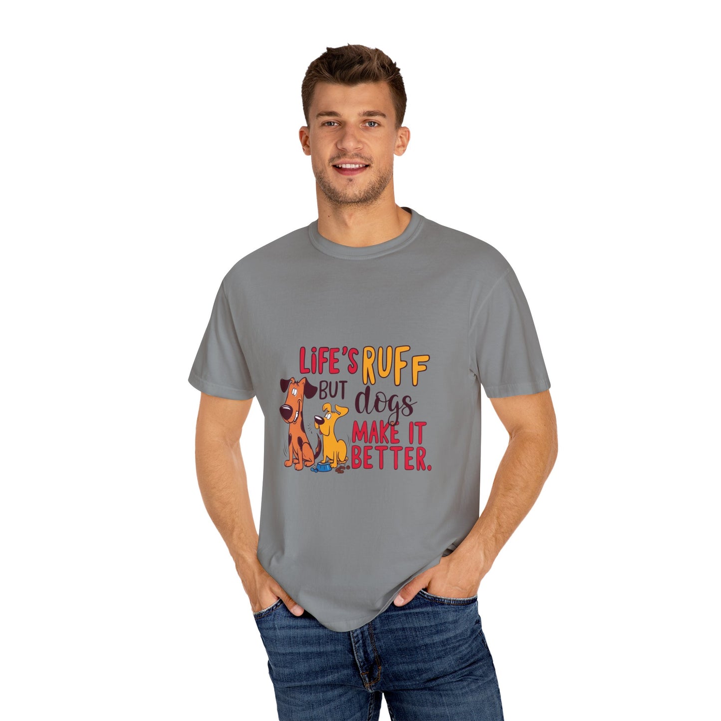 SillyBilly Wear | Woof Wear - "Life's Ruff" Funny T-Shirt