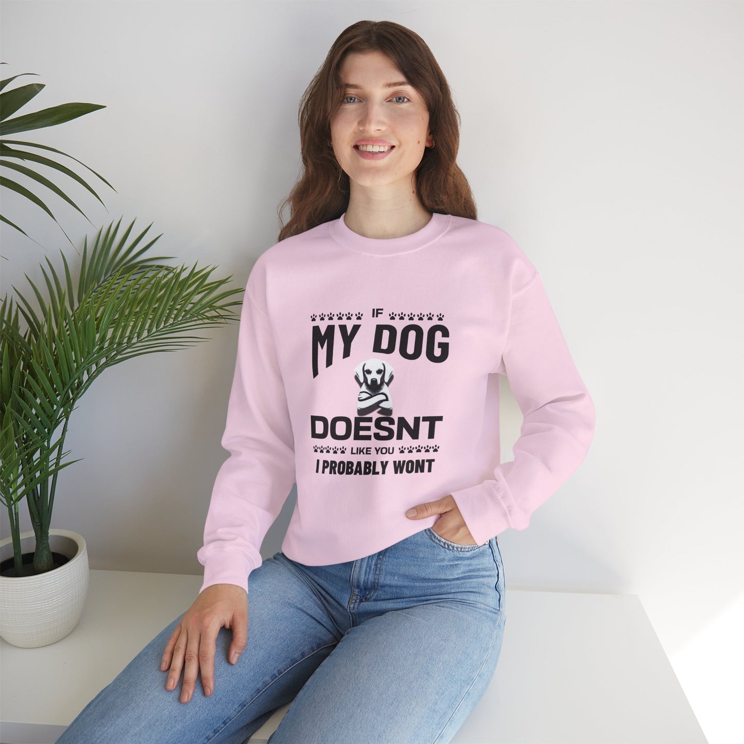 SillyBilly Wear | Woof Wear - If My Dog Doesn't Like You" Unisex Sweatshirt