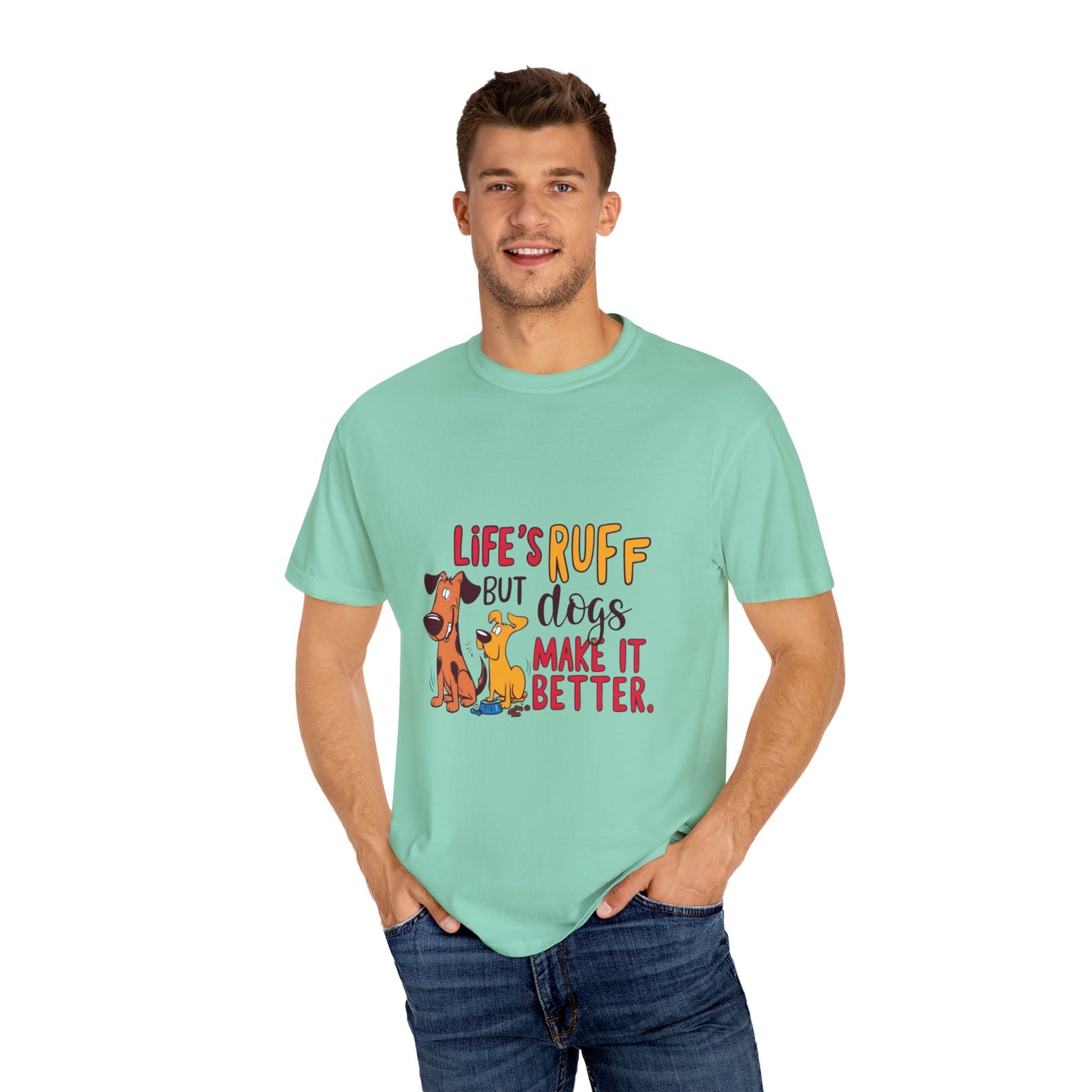 SillyBilly Wear | Woof Wear - "Life's Ruff" Funny T-Shirt