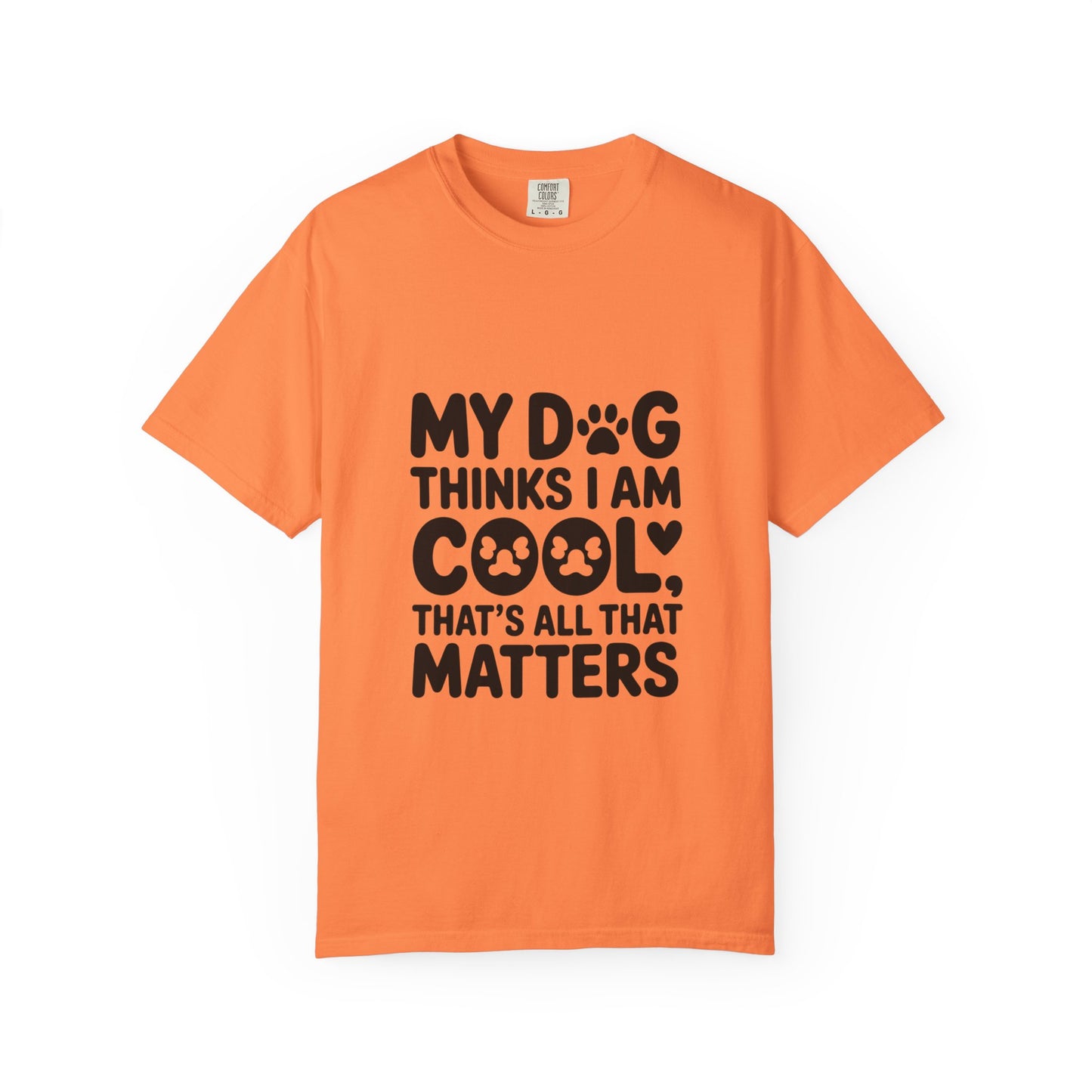 SillyBilly Wear | Woof Wear - "My Dog Thinks I Am Cool" Unisex T-shirt