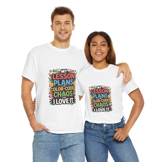 SillyBilly Wear |Teacher Tees — “My Lesson Plans Are Color-Coded Chaos” T-Shirt
