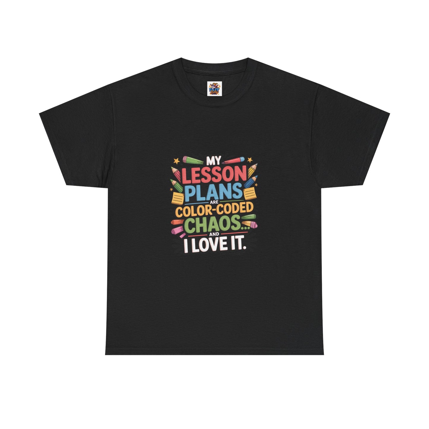 SillyBilly Wear |Teacher Tees — “My Lesson Plans Are Color-Coded Chaos” T-Shirt