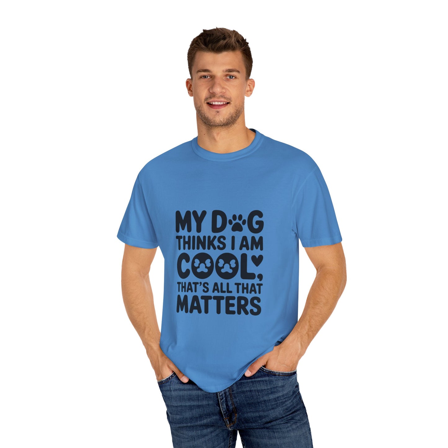 SillyBilly Wear | Woof Wear - "My Dog Thinks I Am Cool" Unisex T-shirt