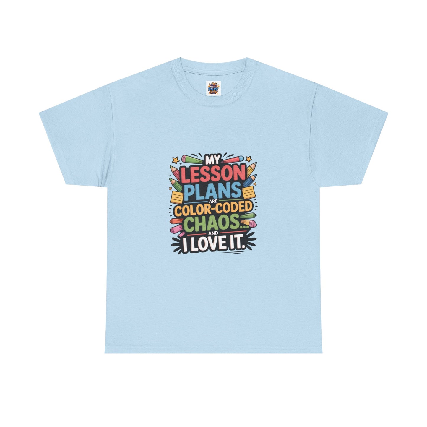 SillyBilly Wear |Teacher Tees — “My Lesson Plans Are Color-Coded Chaos” T-Shirt