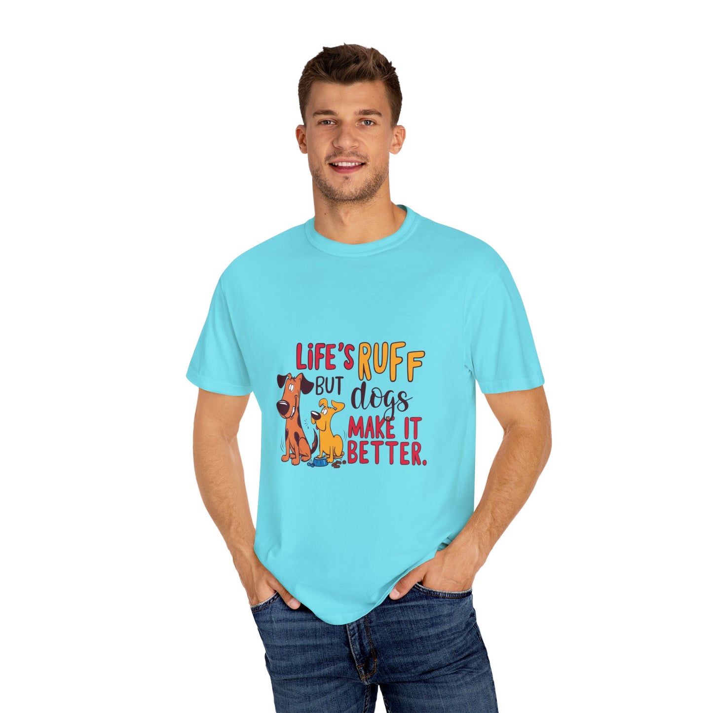 SillyBilly Wear | Woof Wear - "Life's Ruff" Funny T-Shirt