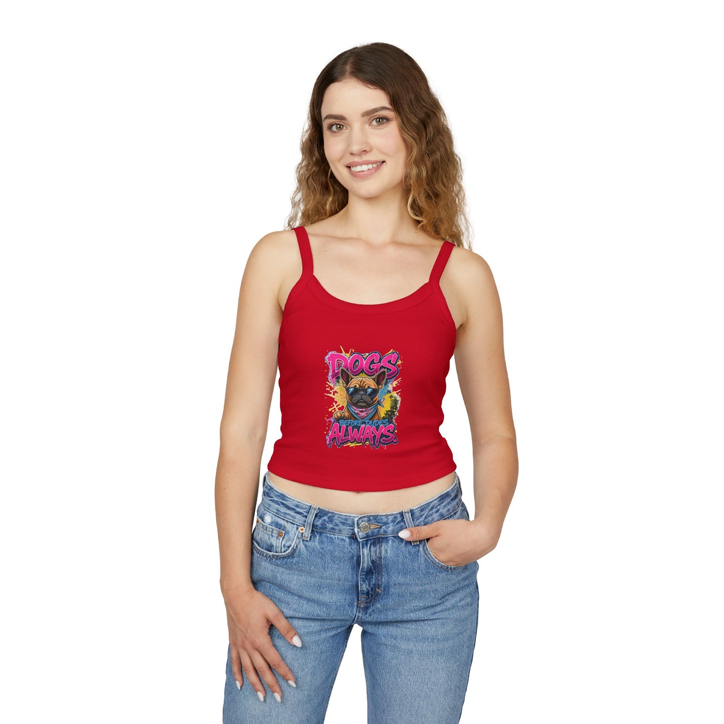 SillyBilly Wear | Woof Wear - "Dogs Before Dudes" Women's Spaghetti Strap Dog Lover Top