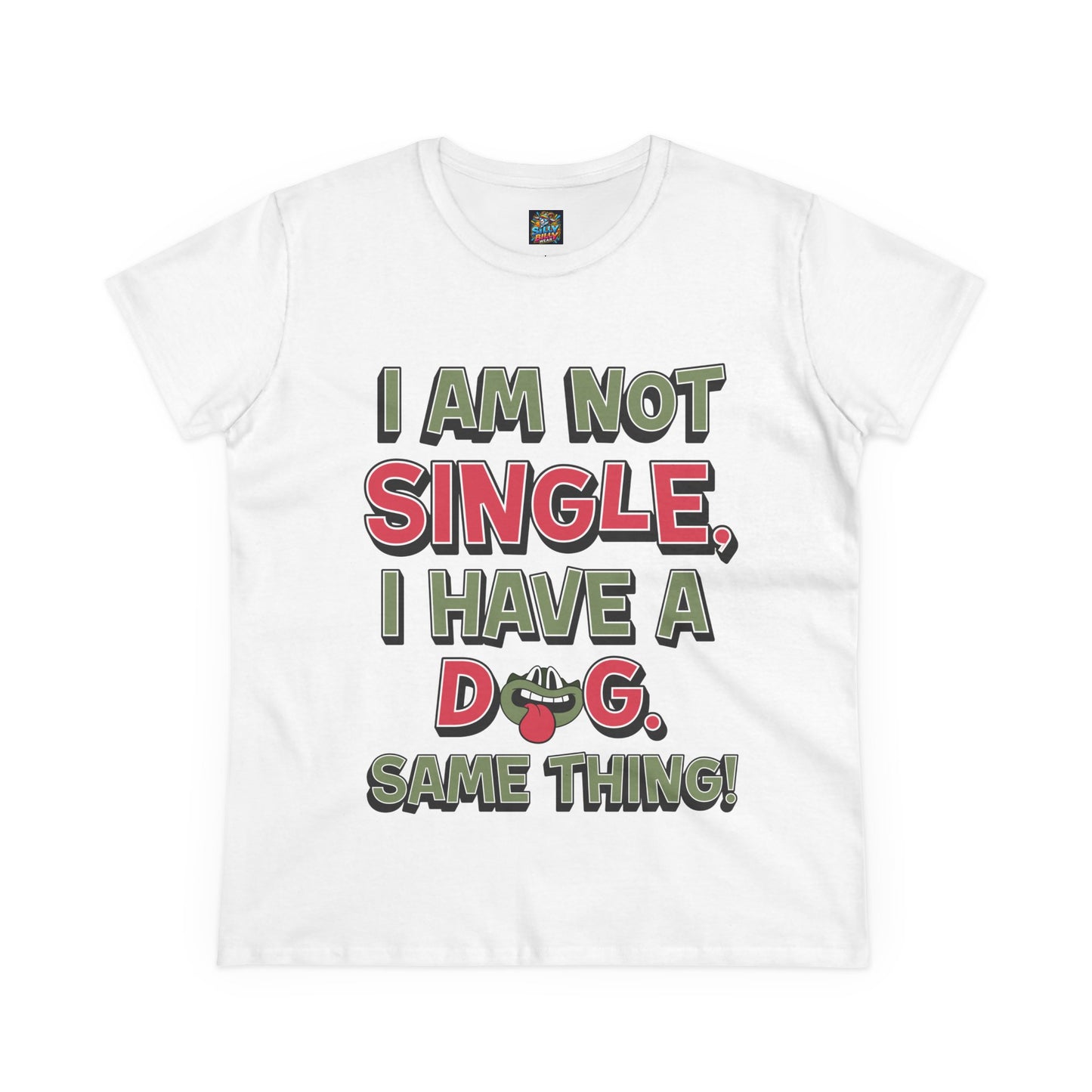 SillyBilly Wear | Woof Wear - "I'm not Single" Tees